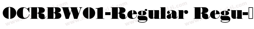 OCRBW01-Regular Regu字体转换